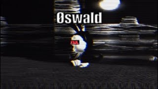 Oswald's Fate Worse Then Death