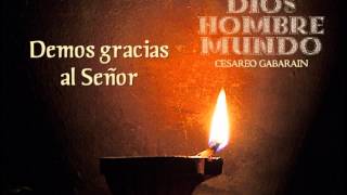 Video thumbnail of "Demos gracias al Señor"