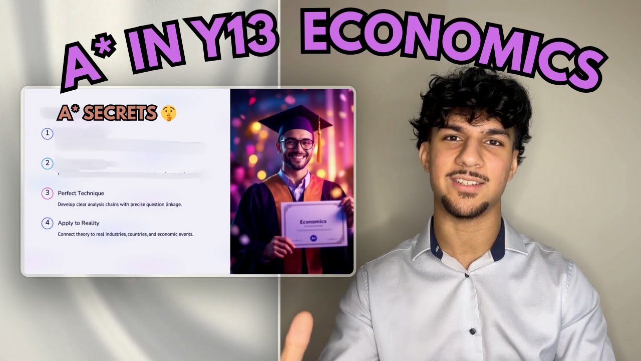 How to Get an A* in Year 13 A-Level Economics