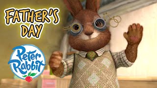 #FathersDay Peter Rabbit  A Father & Son's Tale | Cartoons for Kids