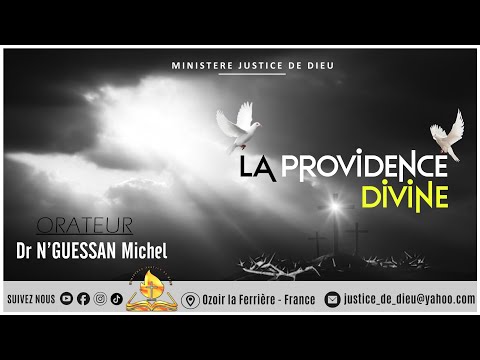 LA PROVIDENCE DIVINE - Dr N'GUESSAN Michel