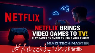 Netflix Introduces Video Games on TV | Play with Your Mobile as Controller | Niazi Tech Master screenshot 4