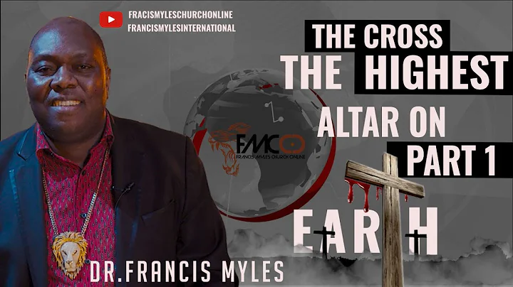 The Cross: The Highest Altar on Earth: Part 1 | Fr...