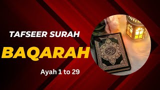 Lesson 1: Tafseer Surah Baqarah Ayah 1 to 29 | تفسير سورة بقرة