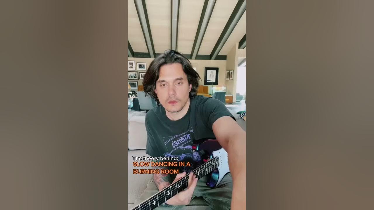 JOHN MAYER TEACHES HOW TO PLAY SLOW DANCING IN A BURNING ROOM