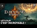 LP Elden Ring Reforged : je découvre ce mod, c&#39;est incroyable ! - 01