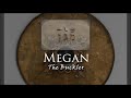 Megan: The Buckler