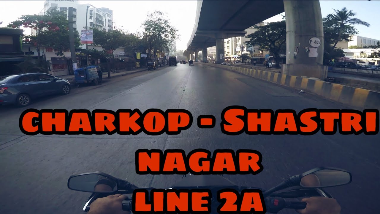 Charkop Shastri Nagar Metro Line 2A Mumbai YouTube