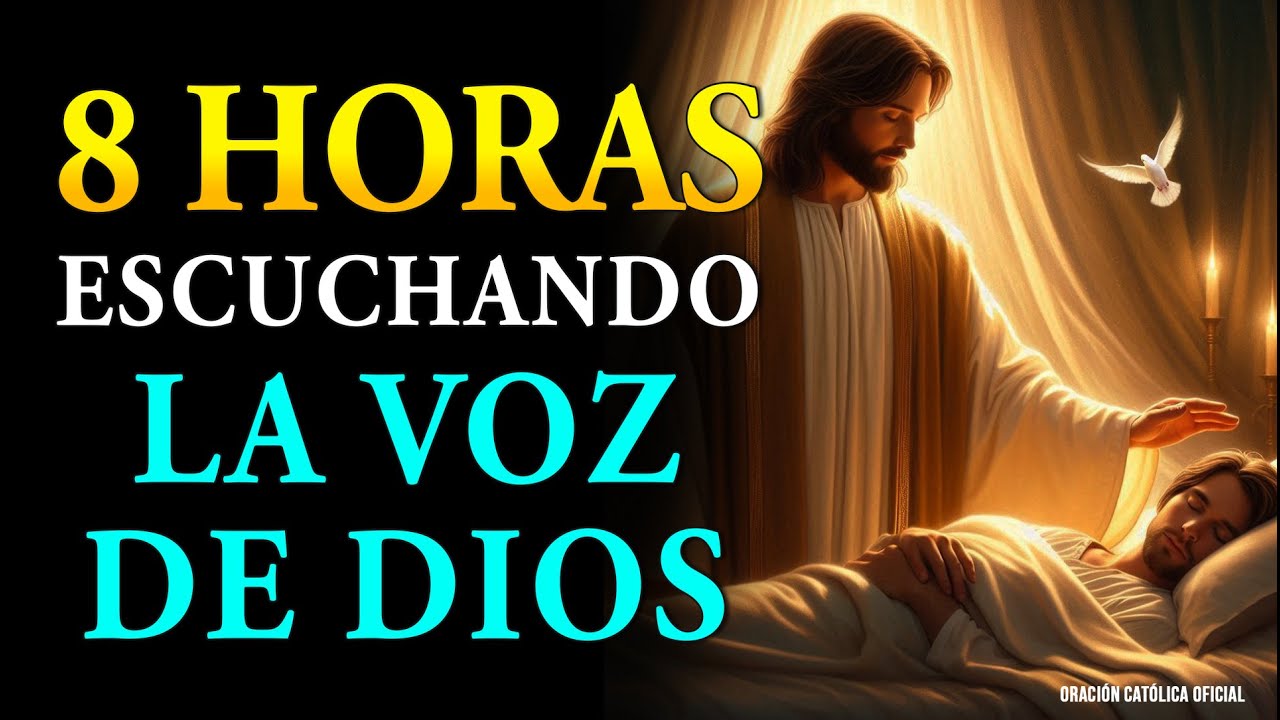 DUERME 8 HORAS SEGUIDAS 💤 Escuchando la Palabra de Dios 📖 Oraciones ...
