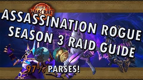 Fatebound Assassination Rogue Raid Guide