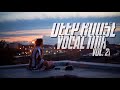 Maxim Lein - Melodic Vocal Deep House Vol. 21