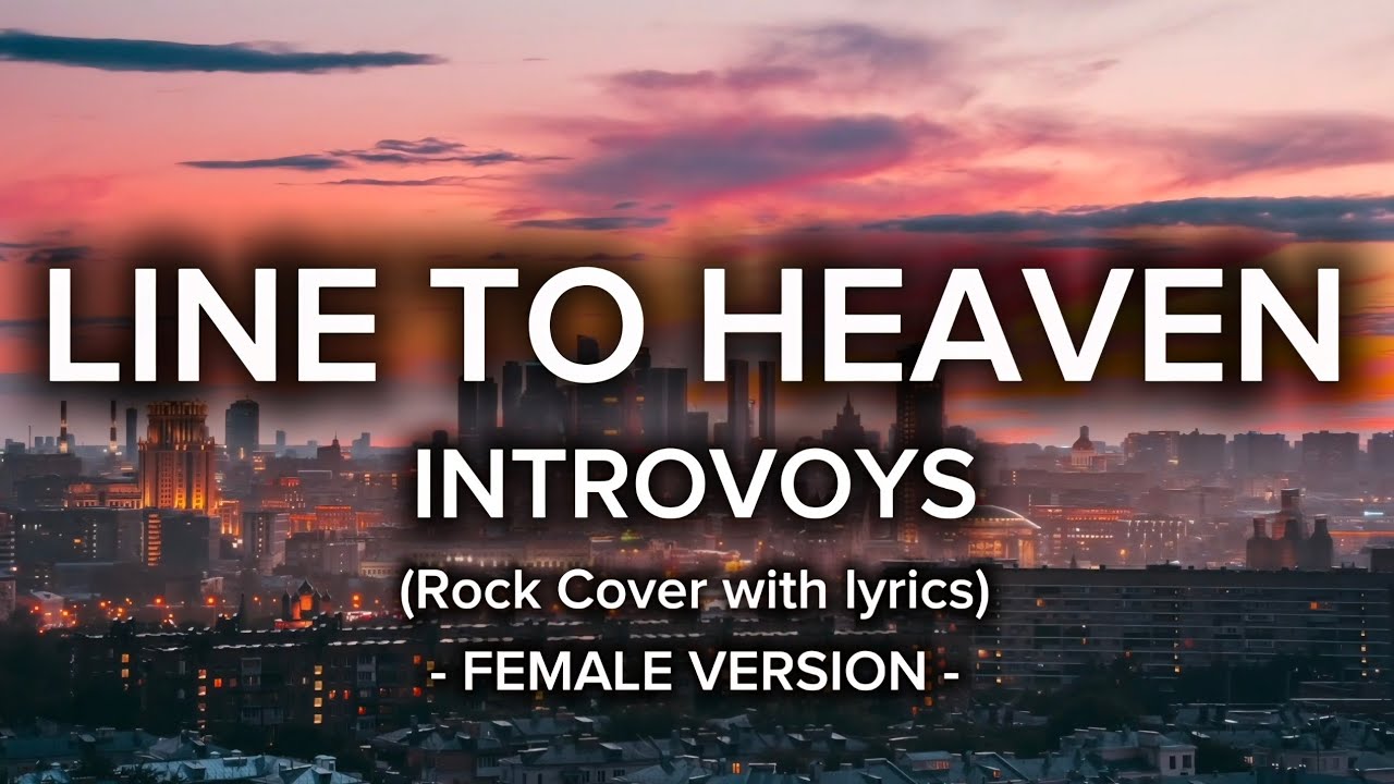 Line To Heaven - Introvoys (Rock Cover with Lyrics) | AI Song Cover