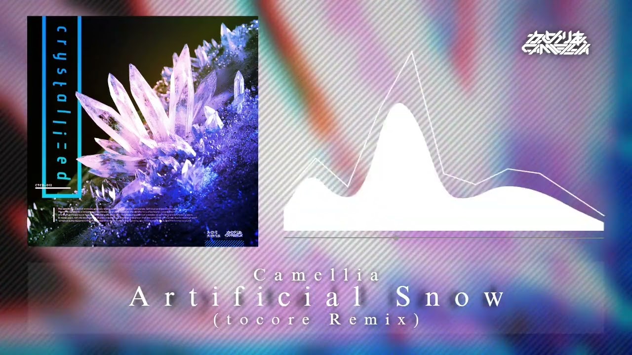 【♩】Camellia - Artificial Snow 【zylara Remix】