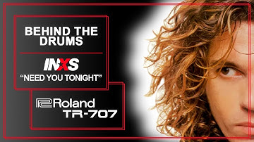 Behind The Drums Ep 17 - INXS "Need You Tonight" Roland TR-707
