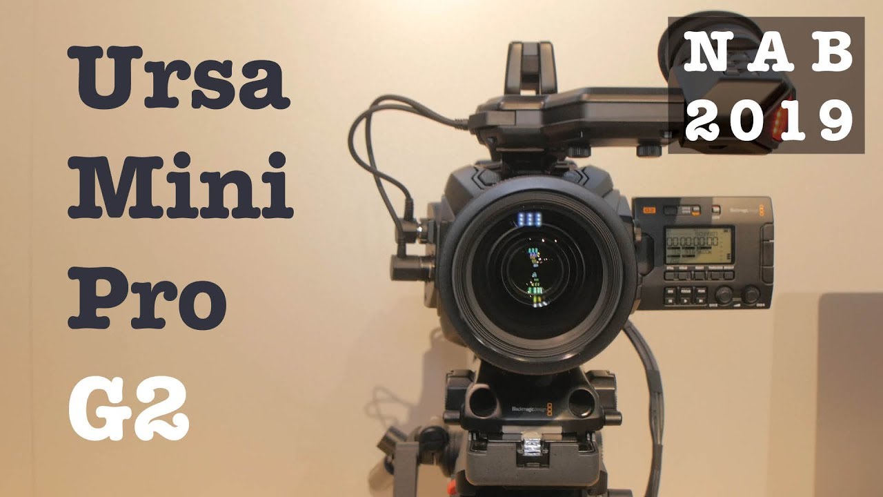 Blackmagic Ursa Mini Pro G2 (NAB 2019) - YouTube