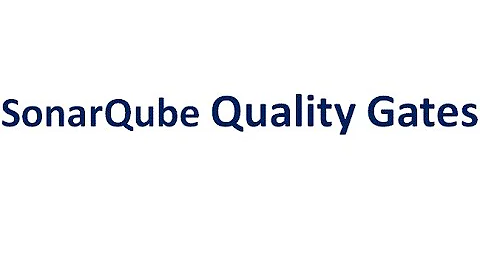 SonarQube Quality Gates