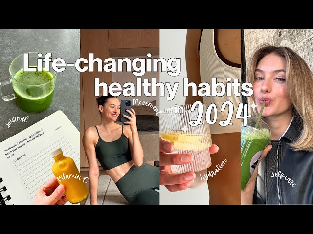 6x Life-Changing Healthy Habits in 2024 | How to Build Motivation, Consistency u0026 a Positive mindset! class=