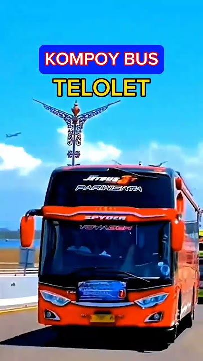 Kompoy bus telolet #shorts
