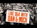 LIVE Comments &amp; Questions With Dan &amp; Mick – November 22 2021 – That Pedal Show