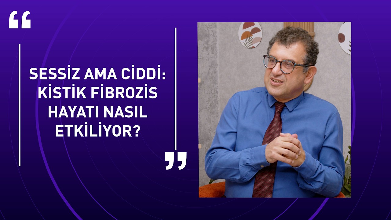Sessiz Ama Ciddi Kistik Fibrozis Hayatı Nasıl Etkiliyor
