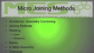 Micro Engineering Solutions: Joining methods, device assembly and assembly system