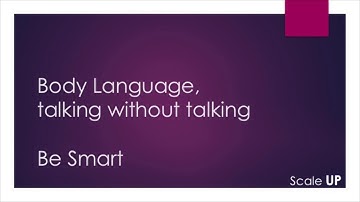 Body Language Tips | Mastering body language with 7 Skills | Effective communication skills