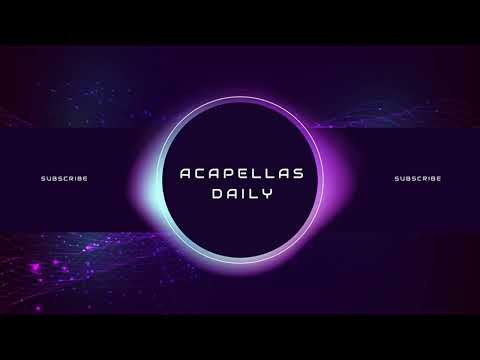 Bag Raiders Shooting Stars Acapella 125bpm B Minor