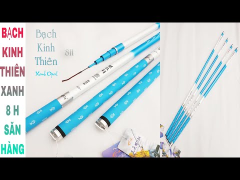 (VIDEO SỐ 98) BẠCH KINH THIÊN 8h BẢN MÀU XANH SĂN HÀNG TẢI CÁ 3-15kg