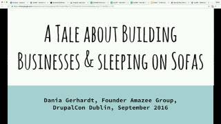 DrupalCon Dublin 2016: A tale about building businesses and sleeping on sofas