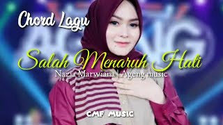 Chard lagu SALAH MENARUH HATI | Nazia marwiana | Ageng music