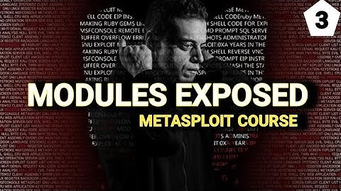 Metasploit Modules Fully Explained — No Confusion Again!