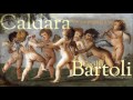 Caldara -  Vanne pentita a piangere -  Cecilia Bartoli -  mezzo soprano