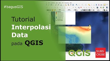 QGIS | Tutorial Interpolasi Data di Software QGIS 3.12