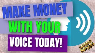 How to make money online using my voice ...