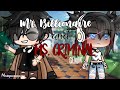 ✨Mr. Billionaire and Ms. Criminal✨| GLMM | Gacha Life Mini Movie |