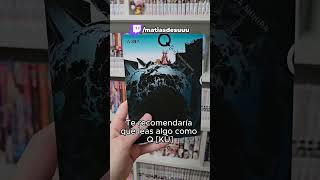 Estos Mangas Recomendaría Para Alguien De Esa Edad