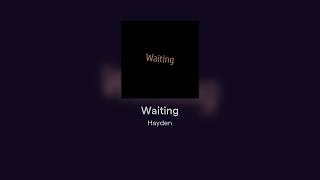 Waiting