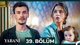 Thumbnail for Yabani 39. Bölüm