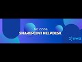 KWIZ Forms for No Code SharePoint Helpdesk