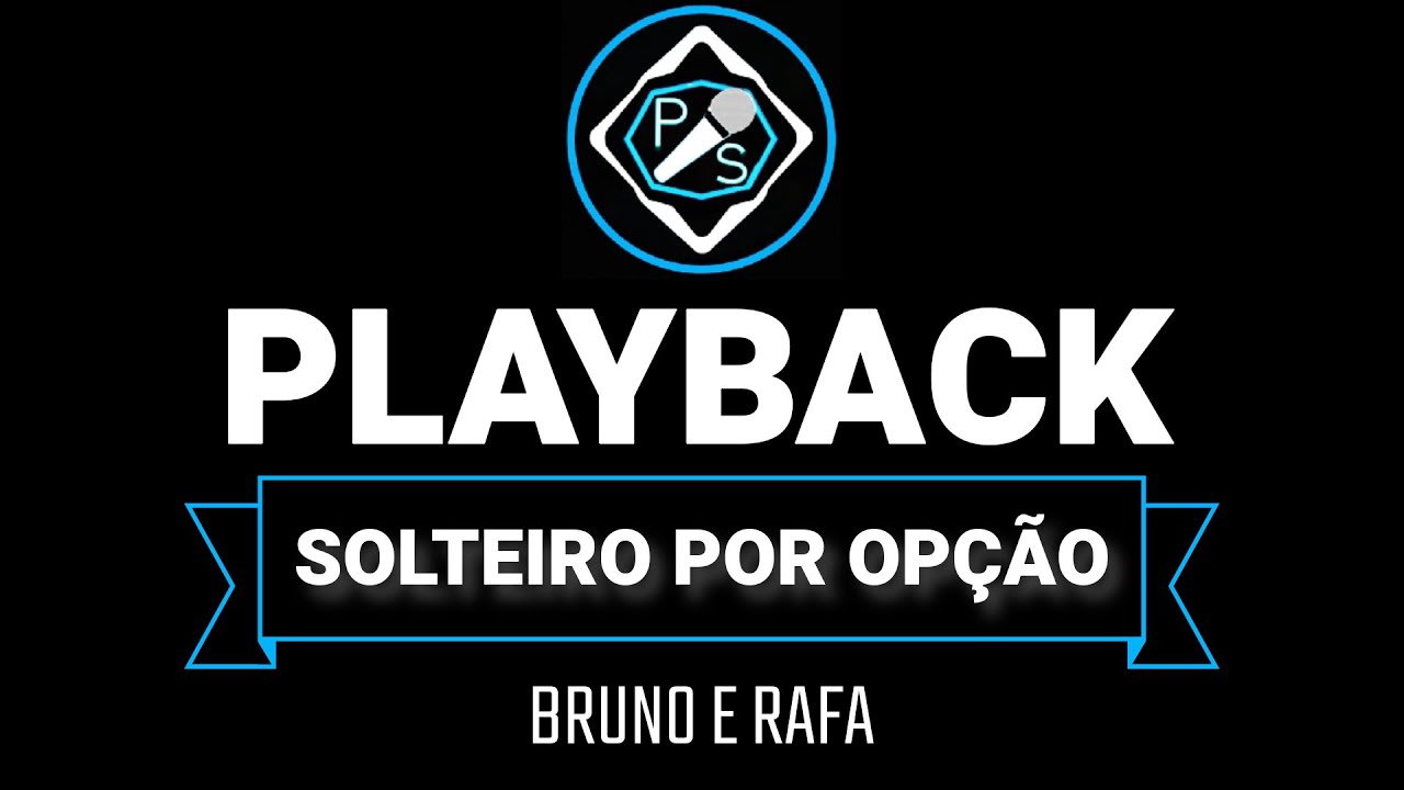 YouTube에서 Solteiro por Opção - Bruno e Rafa (Playback Com Letra) 2023 보기 YouTube에서 Solteiro por Opção - Bruno e Rafa (Playback Com Letra) 2023 보기