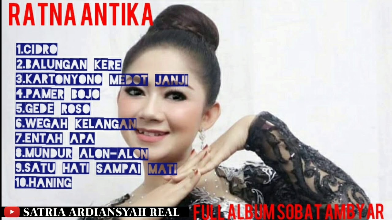 RATNA ANTIKA FULL ALBUM SOBAT AMBYAR - YouTube