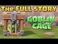 Clash Royale | The FULL Goblin Cage Origin Story! - Who is the Goblin Brawler? | Goblin Clash Story