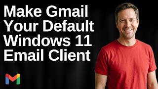 How To Make Gmail Your Default Windows 11 Email Client (Easy Guide)