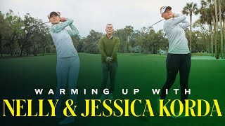 Warming Up with Nelly and Jessica Korda
