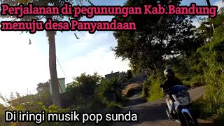 Perjalanan di pegunungan menuju desa Panyandaan kab.Bandung di iringi musik pop sunda.