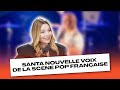 Santa nouvelle voix de la scne pop franaise