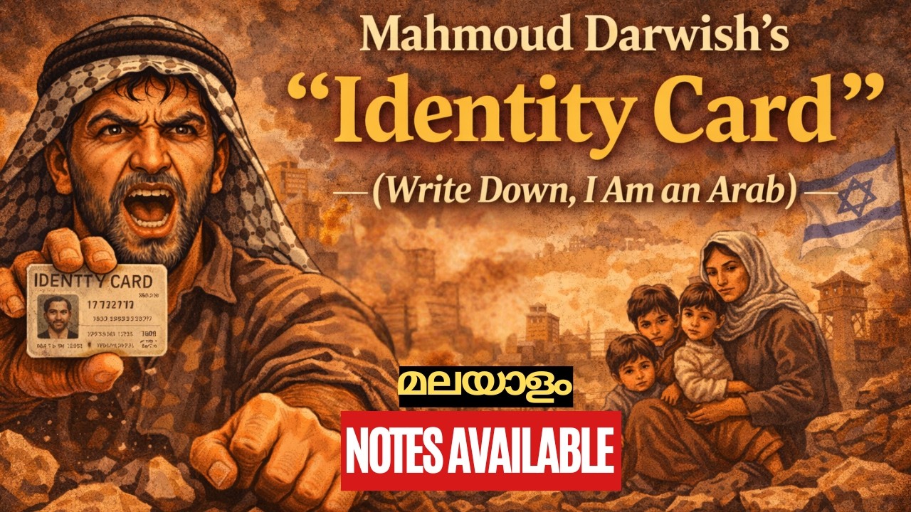 Identity Card | Mahmoud Darwish | Malayalam Summary | Notes Available | Exam Oriented |