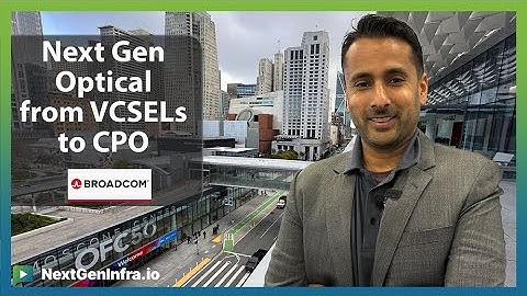 #OFC25: Next-Gen Optical from VCSELs to CPO