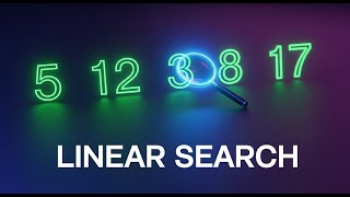 Linear Search