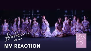 "Believers" Music Video (Reaction ver.) / BNK48